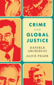 Book cover of: Crime and Global Justice. By: Daniele Archibugi