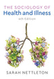 Book cover of: Sociology of Health and Illness. By: Sarah Nettleton