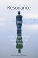 Book cover of: Resonance. By: Hartmut Rosa