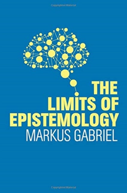 Book cover of: Limits of Epistemology. By: Markus Gabriel