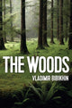 Book cover of: Woods. By: Vladimir Bibikhin