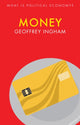 Book cover of: Money. By: Geoffrey Ingham