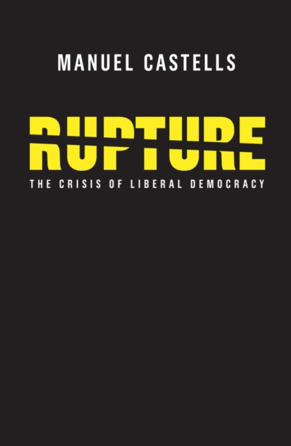 Book cover of: Rupture. By: Manuel Castells