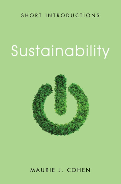 Book cover of: Sustainability. By: Maurie J. Cohen
