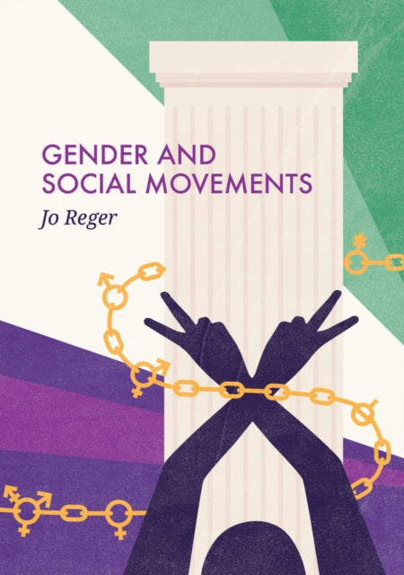 Book cover of: Gender and Social Movements. By: Jo Reger