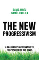 Book cover of: New Progressivism. By: David Amiel