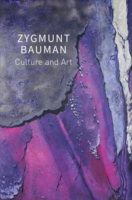 Book cover of: Culture and Art. By: Zygmunt Bauman