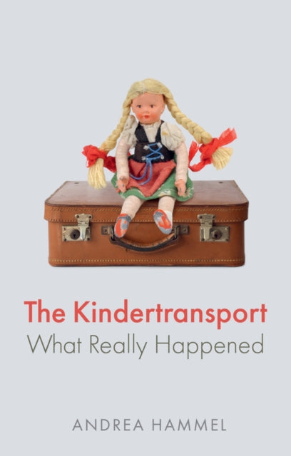 Book cover of: Kindertransport. By: Andrea Hammel