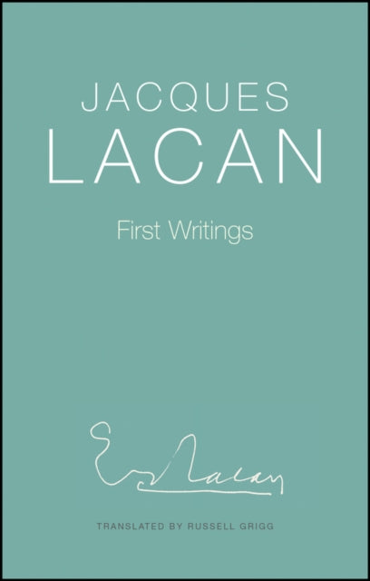 Book cover of: First Writings. By: J. Lacan