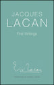 Book cover of: First Writings. By: J. Lacan