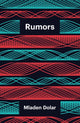 Book cover of: Rumors. By: Mladen Dolar