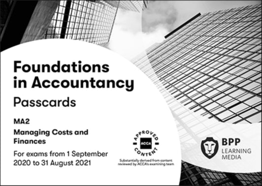 Book cover of: FIA Managing Costs and Finances MA2. By: BPP Learning Media
