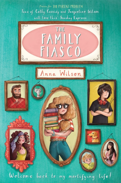 Book cover of: Family Fiasco. By: Anna Wilson