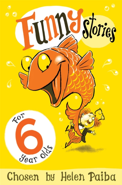 Funny Stories for 6 Year Olds 9781509804955 Helen Paiba