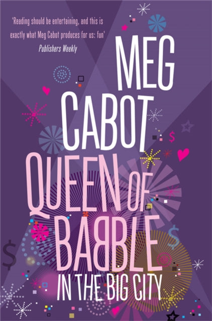 Book cover of: Queen of Babble in the Big City. By: Meg Cabot