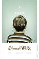 Boy's Own Story 9781509813865 Edmund White