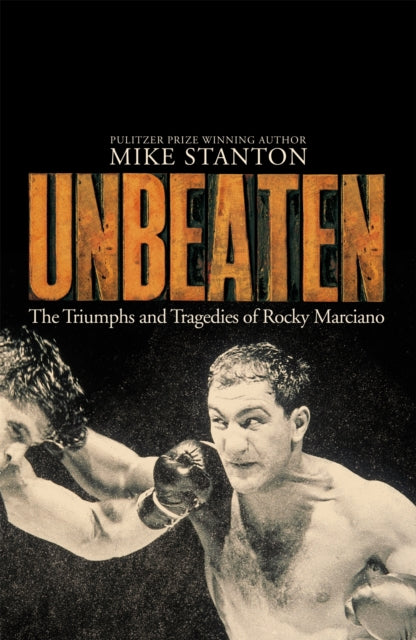 Book cover of: Unbeaten. By: Mike Stanton