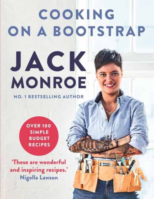 Book cover of: Cooking on a Bootstrap. By: Jack Monroe