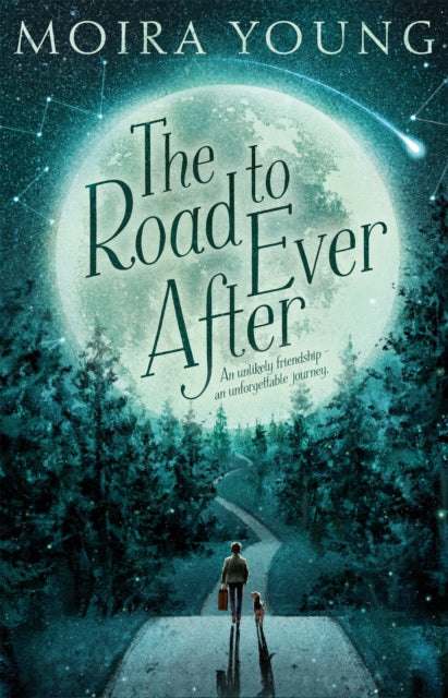 Book cover of: Road To Ever After. By: Moira Young