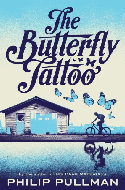 Book cover of: Butterfly Tattoo. By: Philip Pullman