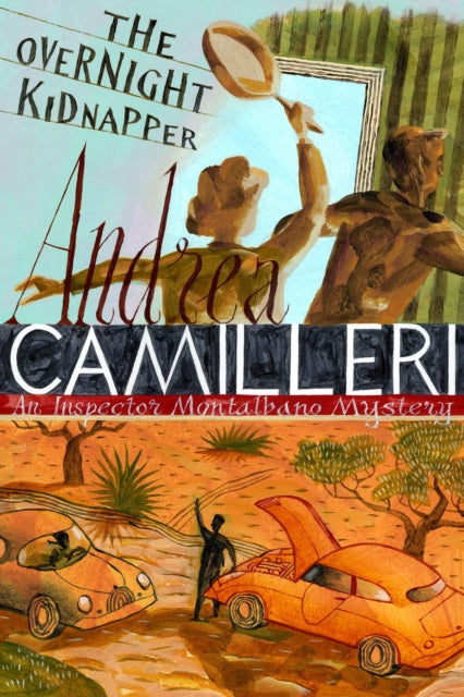 Book cover of: Overnight Kidnapper. By: Andrea Camilleri