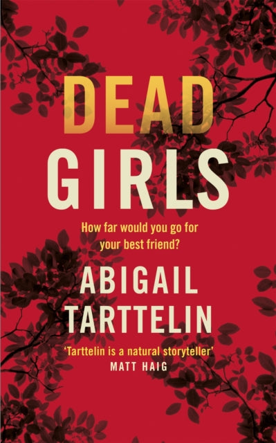Book cover of: Dead Girls. By: Abigail Tarttelin