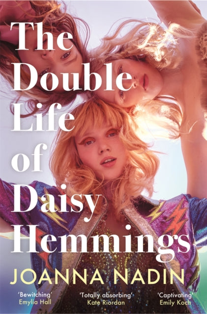 Book cover of: Double Life of Daisy Hemmings. By: Joanna Nadin