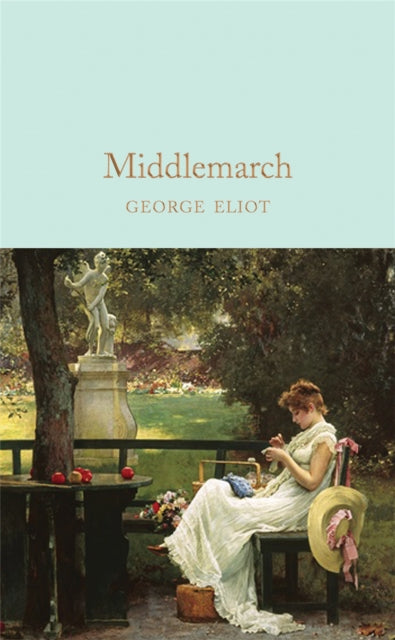 Middlemarch 9781509857449 George Eliot