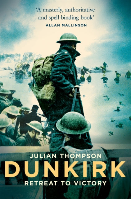 Book cover of: Dunkirk. By: Julian Thompson