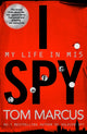 Book cover of: I Spy. By: Tom Marcus