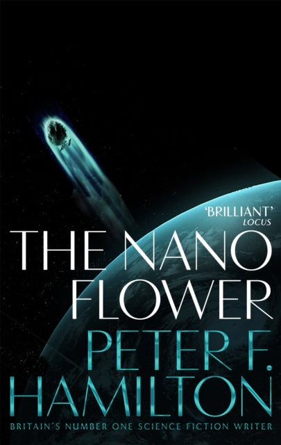 Book cover of: Nano Flower. By: Peter F. Hamilton