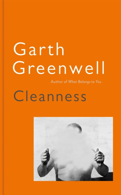 Book cover of: Cleanness. By: Garth Greenwell