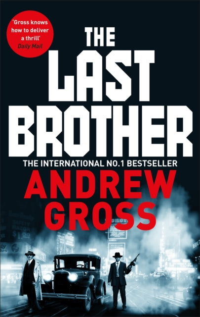 Book cover of: Last Brother. By: Andrew Gross