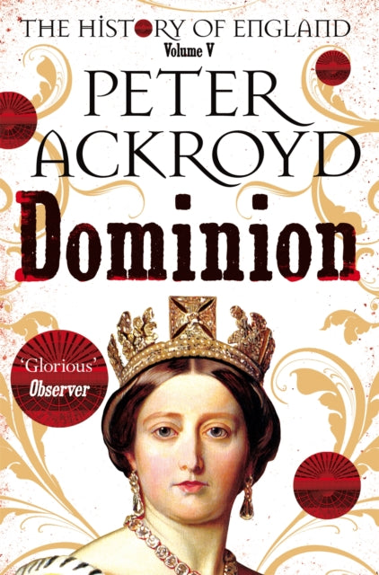 Book cover of: Dominion. By: Peter Ackroyd