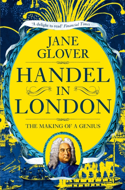 Book cover of: Handel in London. By: Jane Glover