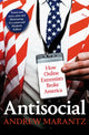 Book cover of: Antisocial. By: Andrew Marantz