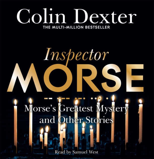 Book cover of: Morse's Greatest Mystery and Other Stories