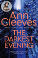 Darkest Evening 9781509889556 Ann Cleeves