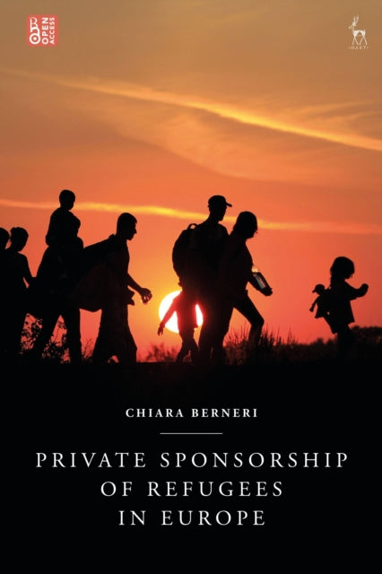 Book cover of: Private Sponsorship of Refugees in Europe. By: Chiara Berneri