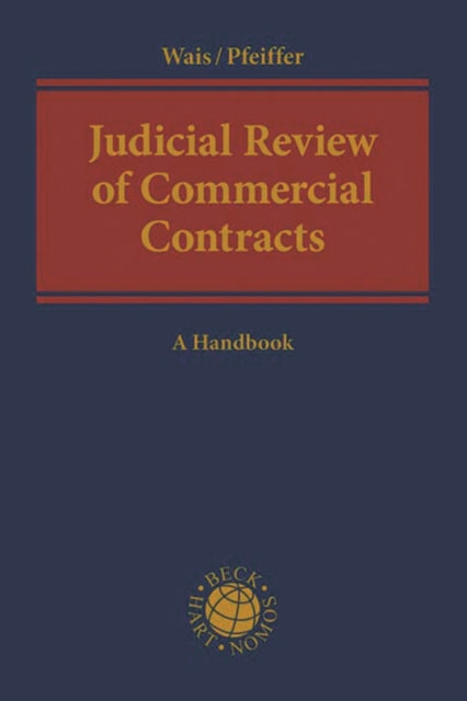 Book cover of: Judicial Review of Commercial Contracts. By: Hannes Wais