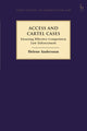Book cover of: Access and Cartel Cases. By: Helene Andersson