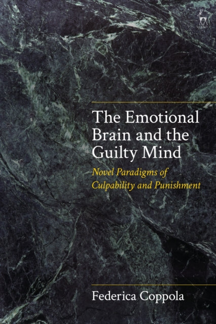 Book cover of: Emotional Brain and the Guilty Mind. By: Federica Coppola