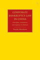 Book cover of: Corporate Bankruptcy Law in China. By: Natalie Mrockova