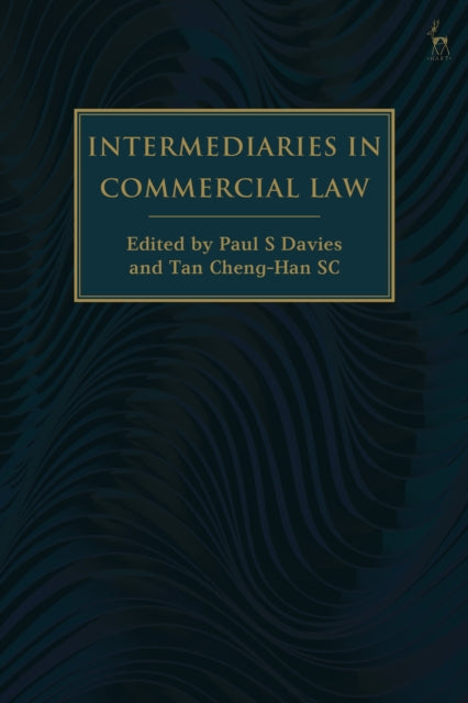 Book cover of: Intermediaries in Commercial Law. By: Paul S. Davies