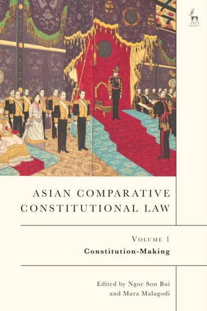 Book cover of: Asian Comparative Constitutional Law, Volume 1. By: Ngoc Son Bui