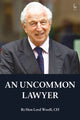Book cover of: Uncommon Lawyer. By: Rt Hon Lord Woolf CH