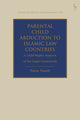 Book cover of: Parental Child Abduction to Islamic Law Countries. By: Nazia Yaqub