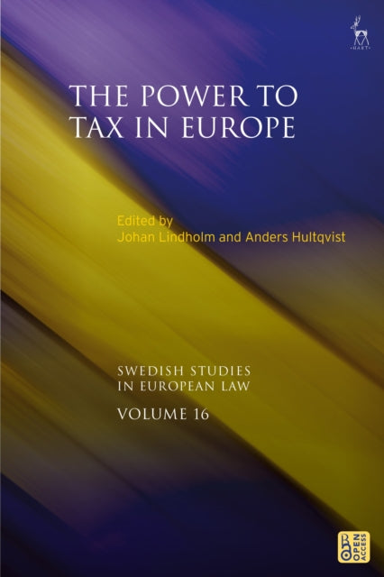 Book cover of: Power to Tax in Europe. By: Johan Lindholm