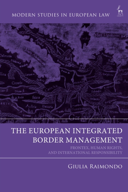 Book cover of: European Integrated Border Management. By: Giulia Raimondo