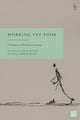 Book cover of: Working Yet Poor. By: Luca Ratti